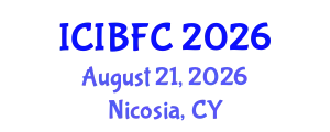 International Conference on Islamic Banking, Finance and Commerce (ICIBFC) August 21, 2026 - Nicosia, Cyprus