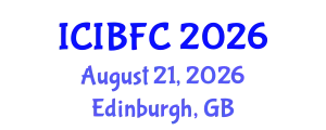 International Conference on Islamic Banking, Finance and Commerce (ICIBFC) August 21, 2026 - Edinburgh, United Kingdom