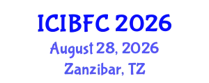 International Conference on Islamic Banking, Finance and Commerce (ICIBFC) August 28, 2026 - Zanzibar, Tanzania
