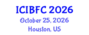 International Conference on Islamic Banking, Finance and Commerce (ICIBFC) October 25, 2026 - Houston, United States