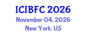 International Conference on Islamic Banking, Finance and Commerce (ICIBFC) November 04, 2026 - New York, United States