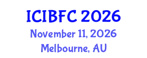 International Conference on Islamic Banking, Finance and Commerce (ICIBFC) November 11, 2026 - Melbourne, Australia