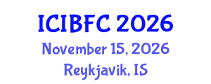 International Conference on Islamic Banking, Finance and Commerce (ICIBFC) November 15, 2026 - Reykjavik, Iceland