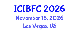 International Conference on Islamic Banking, Finance and Commerce (ICIBFC) November 15, 2026 - Las Vegas, United States