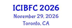 International Conference on Islamic Banking, Finance and Commerce (ICIBFC) November 29, 2026 - Toronto, Canada