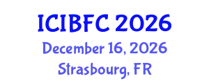 International Conference on Islamic Banking, Finance and Commerce (ICIBFC) December 16, 2026 - Strasbourg, France