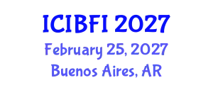International Conference on Islamic Banking, Finance and Investment (ICIBFI) February 25, 2027 - Buenos Aires, Argentina