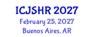 International Conference on Justice, Security and Human Rights (ICJSHR) February 25, 2027 - Buenos Aires, Argentina