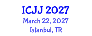 International Conference on Juvenile Justice (ICJJ) March 22, 2027 - Istanbul, Turkey