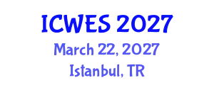 International Conference on Water and Environmental Sciences (ICWES) March 22, 2027 - Istanbul, Turkey