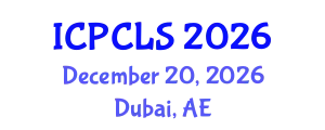 International Conference on Psychology, Cognitive and Linquistic Sciences (ICPCLS) December 20, 2026 - Dubai, United Arab Emirates
