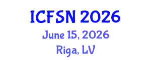 International Conference on Food Science and Nutrition (ICFSN) June 15, 2026 - Riga, Latvia