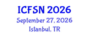 International Conference on Food Science and Nutrition (ICFSN) September 27, 2026 - Istanbul, Turkey