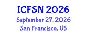 International Conference on Food Science and Nutrition (ICFSN) September 27, 2026 - San Francisco, United States