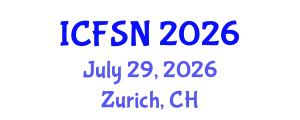 International Conference on Food Science and Nutrition (ICFSN) July 29, 2026 - Zurich, Switzerland