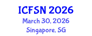 International Conference on Food Science and Nutrition (ICFSN) March 30, 2026 - Singapore, Singapore