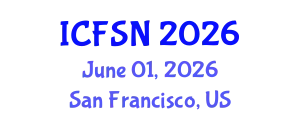 International Conference on Food Science and Nutrition (ICFSN) June 01, 2026 - San Francisco, United States