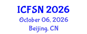 International Conference on Food Science and Nutrition (ICFSN) October 06, 2026 - Beijing, China