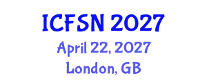 International Conference on Food Science and Nutrition (ICFSN) April 22, 2027 - London, United Kingdom