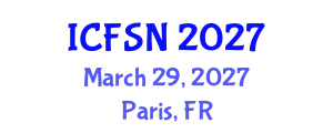 International Conference on Food Science and Nutrition (ICFSN) March 29, 2027 - Paris, France