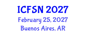 International Conference on Food Science and Nutrition (ICFSN) February 25, 2027 - Buenos Aires, Argentina