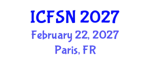 International Conference on Food Science and Nutrition (ICFSN) February 22, 2027 - Paris, France