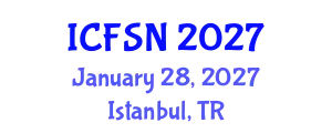 International Conference on Food Science and Nutrition (ICFSN) January 28, 2027 - Istanbul, Turkey