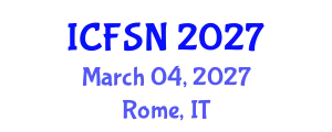 International Conference on Food Science and Nutrition (ICFSN) March 04, 2027 - Rome, Italy