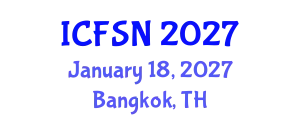 International Conference on Food Science and Nutrition (ICFSN) January 18, 2027 - Bangkok, Thailand