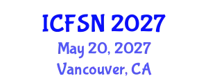 International Conference on Food Science and Nutrition (ICFSN) May 20, 2027 - Vancouver, Canada