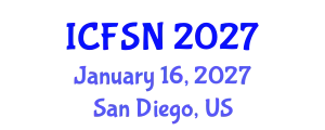 International Conference on Food Science and Nutrition (ICFSN) January 16, 2027 - San Diego, United States