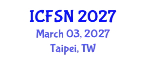 International Conference on Food Science and Nutrition (ICFSN) March 03, 2027 - Taipei, Taiwan
