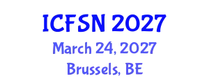 International Conference on Food Science and Nutrition (ICFSN) March 24, 2027 - Brussels, Belgium