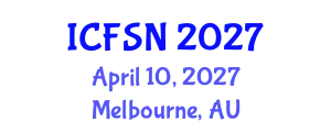 International Conference on Food Science and Nutrition (ICFSN) April 10, 2027 - Melbourne, Australia