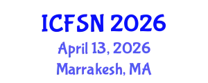 International Conference on Food Science and Nutrition (ICFSN) April 13, 2026 - Marrakesh, Morocco