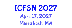 International Conference on Food Science and Nutrition (ICFSN) April 17, 2027 - Marrakesh, Morocco