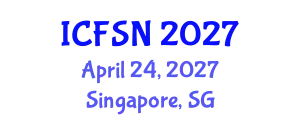 International Conference on Food Science and Nutrition (ICFSN) April 24, 2027 - Singapore, Singapore