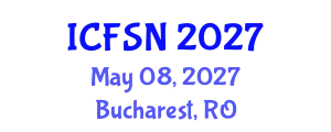 International Conference on Food Science and Nutrition (ICFSN) May 08, 2027 - Bucharest, Romania