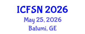 International Conference on Food Science and Nutrition (ICFSN) May 25, 2026 - Batumi, Georgia
