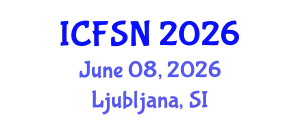 International Conference on Food Science and Nutrition (ICFSN) June 08, 2026 - Ljubljana, Slovenia