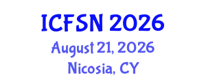 International Conference on Food Science and Nutrition (ICFSN) August 21, 2026 - Nicosia, Cyprus