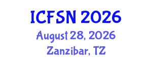 International Conference on Food Science and Nutrition (ICFSN) August 28, 2026 - Zanzibar, Tanzania