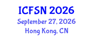 International Conference on Food Science and Nutrition (ICFSN) September 27, 2026 - Hong Kong, China
