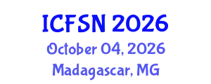 International Conference on Food Science and Nutrition (ICFSN) October 04, 2026 - Madagascar, Madagascar