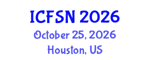 International Conference on Food Science and Nutrition (ICFSN) October 25, 2026 - Houston, United States