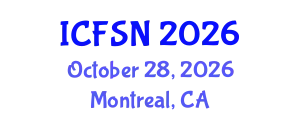 International Conference on Food Science and Nutrition (ICFSN) October 28, 2026 - Montreal, Canada