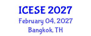 International Conference on Environmental Science and Engineering (ICESE) February 04, 2027 - Bangkok, Thailand