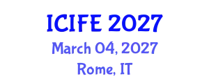 International Conference on Information and Financial Engineering (ICIFE) March 04, 2027 - Rome, Italy