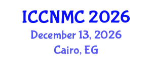 International Conference on Communications, Networking and Mobile Computing (ICCNMC) December 13, 2026 - Cairo, Egypt