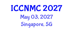 International Conference on Communications, Networking and Mobile Computing (ICCNMC) May 03, 2027 - Singapore, Singapore